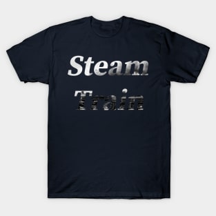 Steam Train, Text T-Shirt